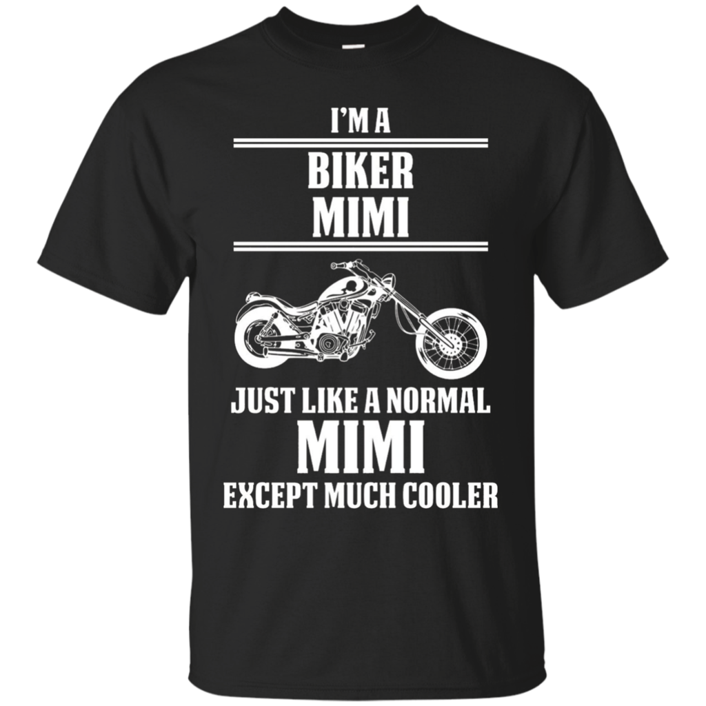 Funny-Biker-T-shirts-for-Men-I'm-A-Biker-Mimi