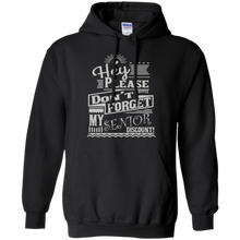 Hey-Please-Don't-Forget-My-Senior-Discount-Shirts