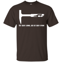 Get-Busy-Living-or-Get-Busy-Dying-T-Shirt