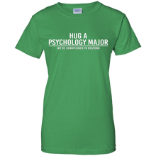 Hug-A-Psychology-Major-Were-Conditioned-To-Respond-T-Shirt