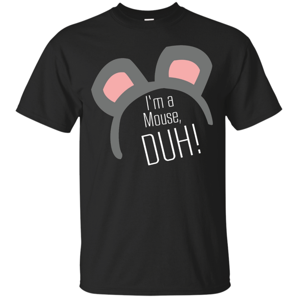 Funny-I'm-A-Mouse-Duh!-T-Shirt-Be-the-first-to-review-th