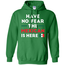 Have-No-Fear-The-Mexican-Is-Here-Mexico-Pride-Funny-T-Shirt
