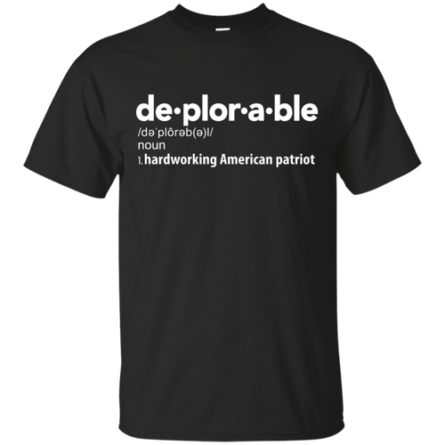 Deplorable-Definition-T-Shirt-Hardworking-American-Patriot