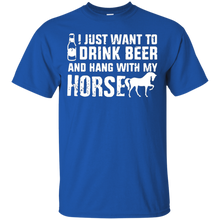 Hang-with-my-horse-T-shirt-I-Just-Want-To-Drink-Beer