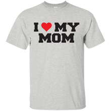 Cool-_quot_I-Love-My-Mom_quot_-Mother's-Day-Gift-T-shirt