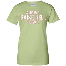 Dicky-Ticker-Arrive-Raise-Hell.-Leave.-T-shirt-Wrestling