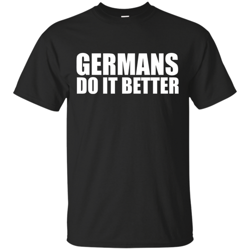 Germans-do-it-better-funny-t-shirt-Germany-Pride-Heritage