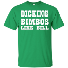 Dicking-Bimbos-Like-Bill-Tshirt
