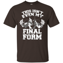 Gym-Shirts-This-isn't-even-my-Final-Form-T-shirt