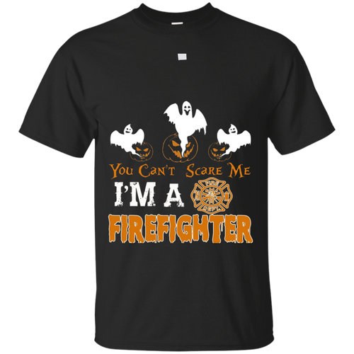 Halloween-Tshirt---You-Can't-Scare-Me-I'm-a-FIREFIGHTER