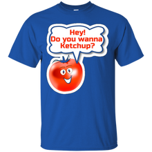Hey-Do-You-Wanna-Ketchup---Funny-Tomato-Catch-Up-Tshirt