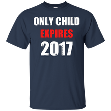 Funny-Only-Child-Expires-2017---Elder-Sibling-Toddler-Infant