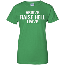 Dicky-Ticker-Arrive-Raise-Hell.-Leave.-T-shirt-Wrestling