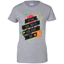 Getting-Real-Tired-of-Your-Sexist-Shit---Feminist-T-Shirt