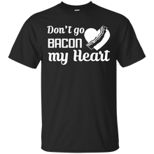 Don't-Go-Bacon-My-Heart-T-Shirt-Funny-Pork-Lovers-Tee