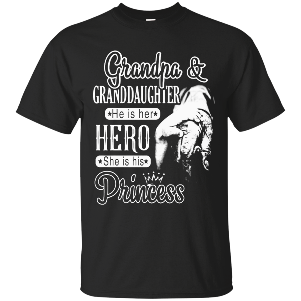 Grandpa-_-Grand-daughter-He-Is-Her-Hero-She-Is-His-Princess-T-Shirt