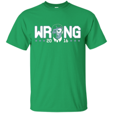 Hillary-was-WRONG-and-Donald-Trump-Told-her-So-T-Shirt