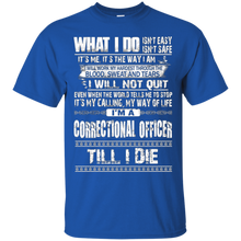 correctional-officer-till-i-die-shirt