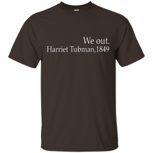 Civil-Rights-T-Shirt---We-Out-Harriet-Tubman-Black-History