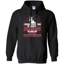 German-Wirehaired-Pointer-T-shirt--I-would-push-you-in-fron