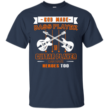 God-Made-Bass-Player-So-Guitar-Players-T-Shirt