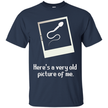 Here-Is-A-Very-Old-Picture-of-Me-Funny-Joking-T-Shirt