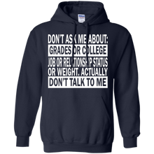 Don't-Ask-Me-About-College-Job-Just-Don't-Talk-To-Me-T-Shirt
