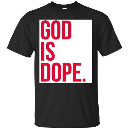 GOD-IS-DOPE-T--SHIRT