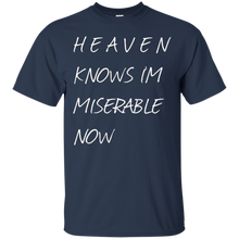 Heaven-knows-i'm-miserable-now-t-shirt