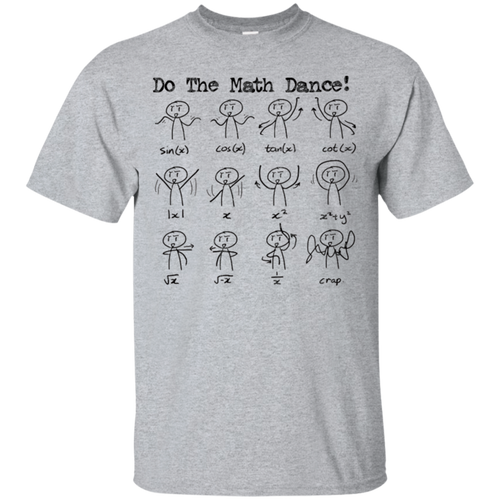Funny-Math-Mathematics-Shirt---Do-The-Math-Dance-Funny-Shirt
