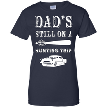 Dad's-Still-On-Hunting-Trip-T-shirt