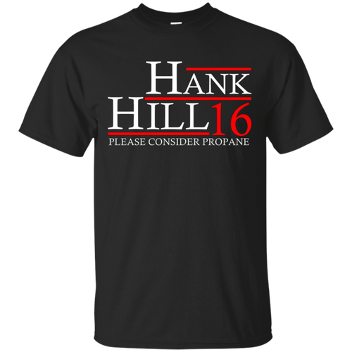 HANK-HILL-16-PLEASE-CONSIDER-PROPANE