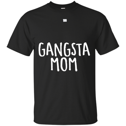 Gangsta-Mom-shirt