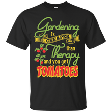 Gardening-Is-Cheaper-Than-Therapy-You-Get-Tomatoes-TShirt