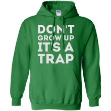 Don't-Grow-Up-It's-A-Trap-T-Shirt-Funny-Or-Die-Shirt