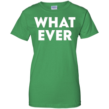 Funny---What-Ever---t-shirts