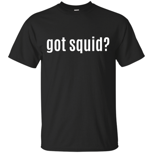 Got-Squid-Cool-Funny-Parody-T-shirt