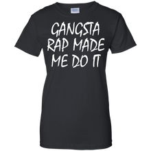 Gangsta-Rap-Made-Me-Do-It-Shirt