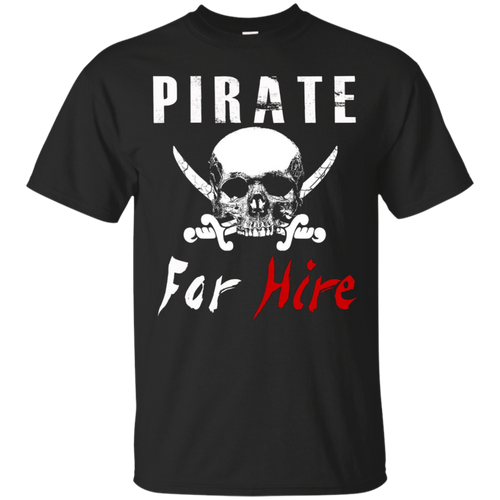 FUNNY-PIRATE-FOR-HIRE-T-SHIRT-Halloween-Costume-Pirates-Gift