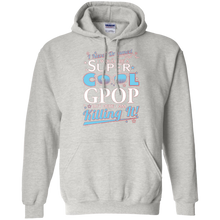 Gpop-T-shirt--I-never-dreamed-I'd-be-a-super-cool-Gpop.But