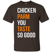 Funny-T-shirt---Chicken-Parm-You-Taste-So-Good-shirt