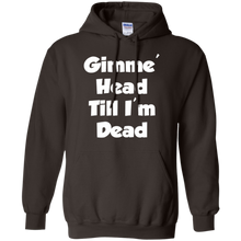 Gimme-Head-Till-I'm-Dead-Funny-Novelty-T-Shirt
