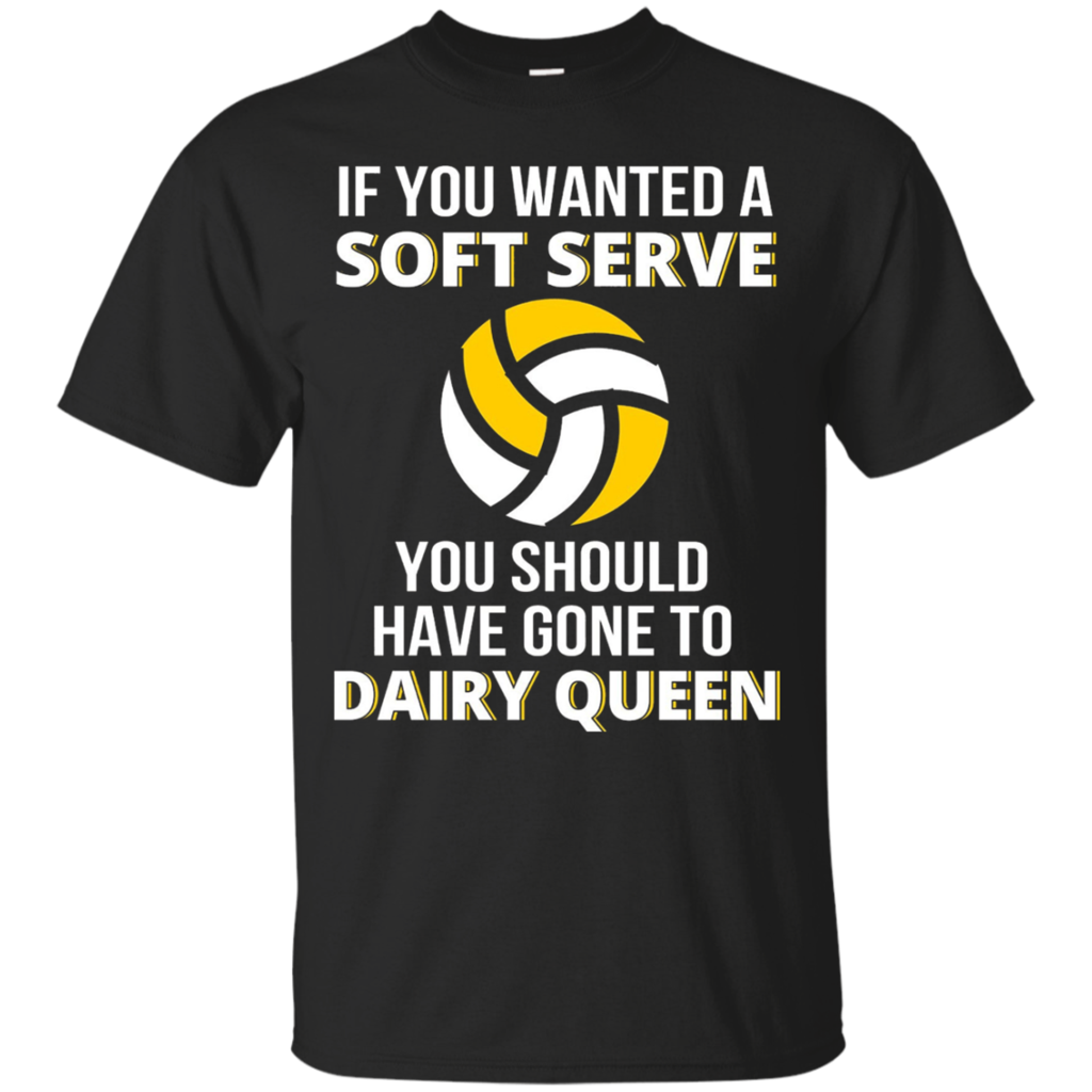 Funny-Volleyball-Shirts---If-You-Wanted-A-Soft-Serve