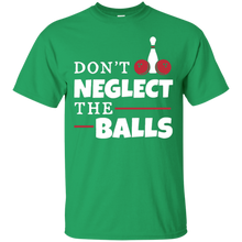 Don't-Neglect-The-Balls---Funny-Bowling-Shirt