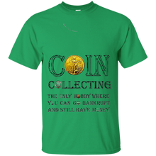 Funny-Coin-Collector-Collecting-T-shirt-re-Hobby-Bankruptcy