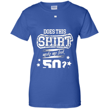 Does-This-Make-Me-Look-50-Years-Old-50th-Birthday-Gift-Shirt