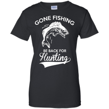 Gone-Fishing-Be-Back-For-Hunting---Funny-Hunting-T-shirt