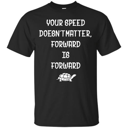 Funny-Running-Shirt---Speed-Doesnt-Matter-Forward-Is-Forward