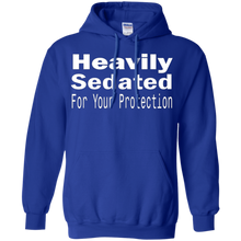 Heavily-Sedated-For-Your-Protection-Tshirt