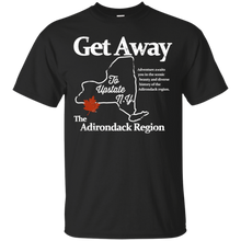 Get-Away-To-Upstate-New-York-T-Shirts